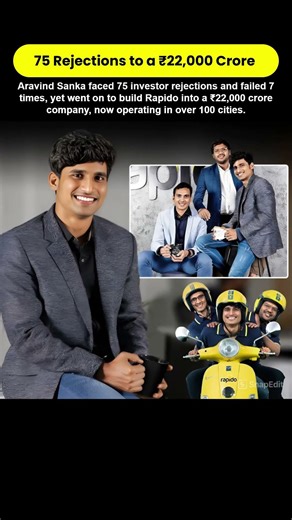 From 75 Rejections to a ₹22,000 Crore Empire #shortsfeed #startup #rapido #entrepreneur