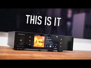 Digital platform we waited for - Eversolo T8