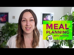 Meal planning in Notion — with full template!