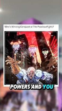 Do The Power Puff Girls Win Against Conquest