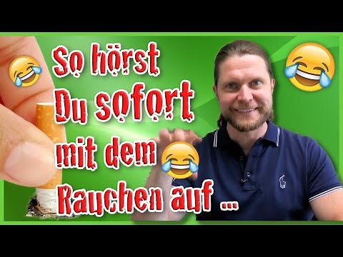 Rauchen aufhören mit Spaß 😂😂 Nichtraucher in 2 Minuten - so hörst Du garantiert mit dem Rauchen auf!