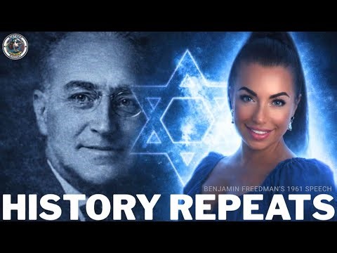 History Repeats | Benjamin Freedman's 1961 Speech at the Willard Hotel
