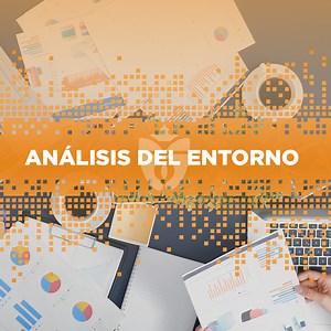 Análisis del entorno: Macroentorno y Microentorno - CFI Reina Isabel | Centro de Formación Profesional