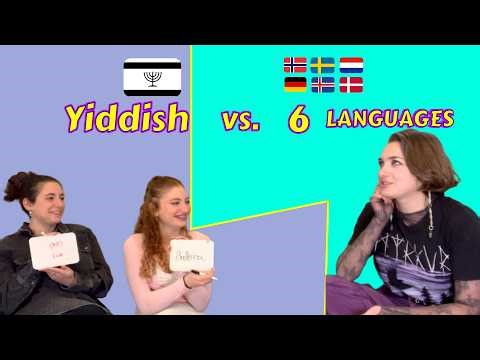 Can Yiddish Speakers Guess These Germanic Languages?