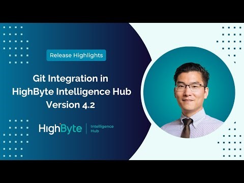 Git Integration in HighByte Intelligence Hub Version 4.2