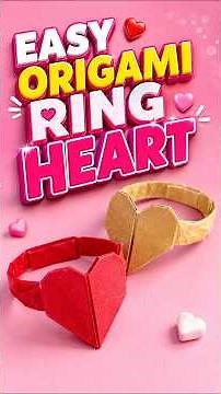 Easy Origami Heart Ring ❤️ DIY Paper Ring in 1 Minute! #shorts #diy #origami