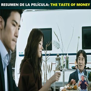 Resumen de la película: The Taste Of Money | LLP