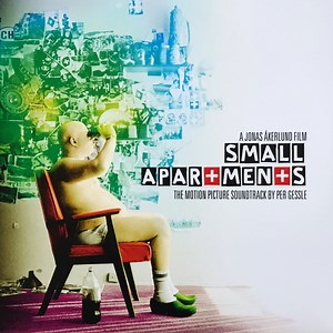 Per Gessle - Small Apartments (The Motion Picture Soundtrack)