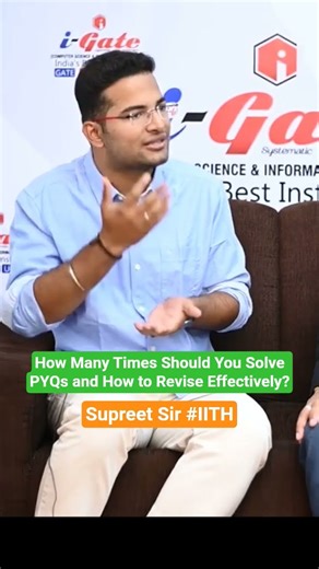 How Many Times Should You Solve PYQs and How to Revise Effectively? #gate #cse #igate #bhilai