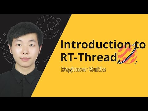 RT-Thread RTOS Tutorial #1 | Introduction of RT-Thread
