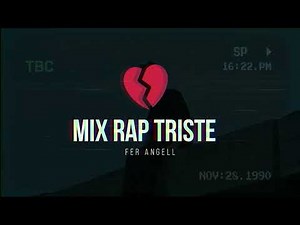 Rap triste para llorar 2026 -💔😭 Fer Angell 💔😔 SAD