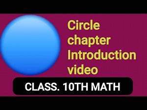 Class 10th Circle chapter Introduction video Easy method