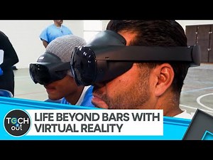 How Virtual Reality Prepares Inmates for Life Outside | Tech It Out