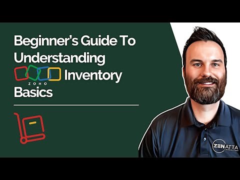 Beginner’s Guide To Understanding Zoho Inventory Basics