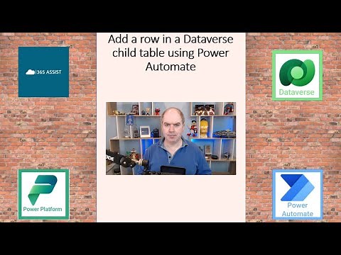 Power Automate - How to add a row in a Dataverse "Child" Table