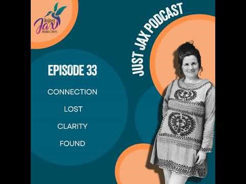 Connection Lost; Clarity Found EP33