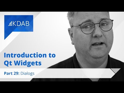 Introduction to Qt Widgets (Part 29) - Dialogs