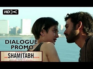 SHAMITABH (Dialogue Promo) | Dhanush, Akshara Haasan