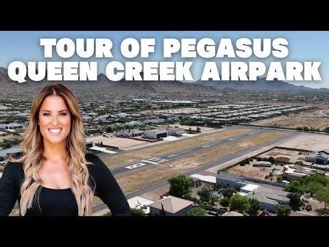 Tour of Pegasus Queen Creek Airpark