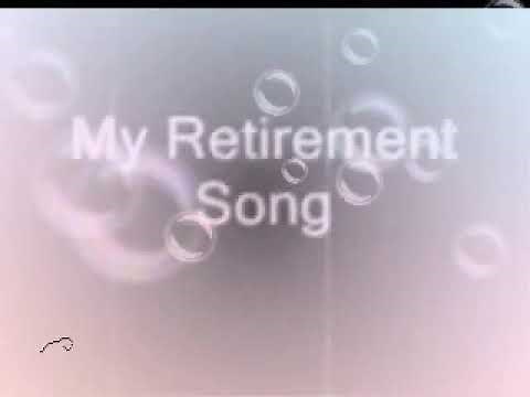 BEST SONG FOR RETIREMENT "FOREVER YOUNG" by BRYAN CLAASZ