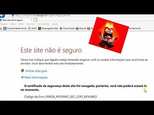 Erro Acesso Conectividade Social certificado: Código de Erro: ERROR_INTERNET_SEC_CERT_REVOKED