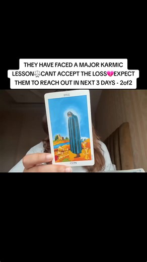 THEY HAVE FACED A MAJOR KARMIC LESSON⚖️CANT ACCEPT THE LOSS💔EXPECT THEM TO REACH OUT IN NEXT 3 DAYS - 2of2 #tarot #trending #tarotreader #tarotreading