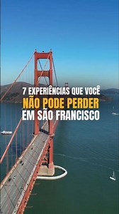 QUE FAZER EM SAN FRANCISCO 🌁
