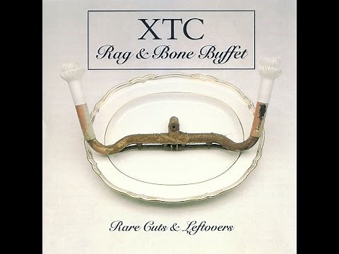 XTC - Rag and Bone Buffet (Full Album) [HD]