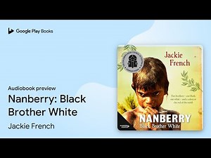 Nanberry by Jackie French · Audiobook preview