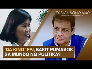 ‘Da King’ FPJ, bakit pumasok sa mundo ng pulitika? | Jessica Soho @40