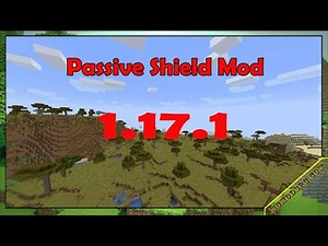Passive Shield Mod 1.17.1 & How To Download and Install for Minecraft