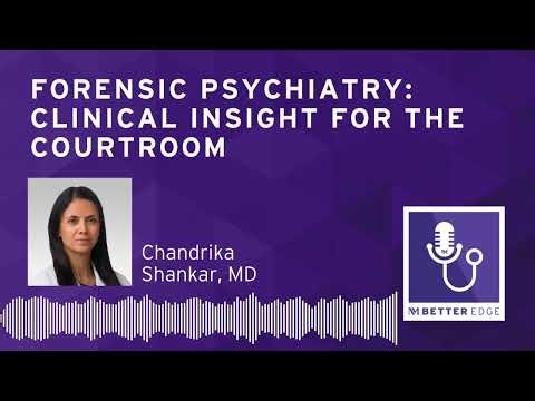 Forensic Psychiatry: Clinical Insight for the Courtroom