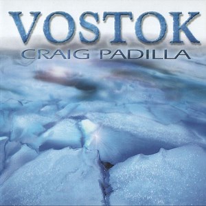 Craig Padilla - Vostok