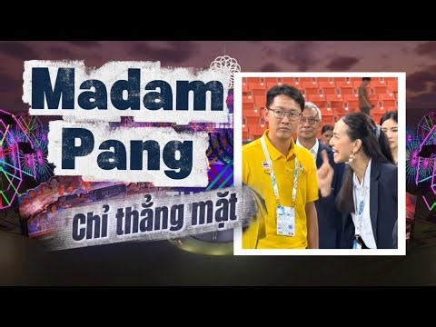 TENSE SITUATION: Madam Pang "confronts" the Thai coaching staff after the shocking comeback defea...