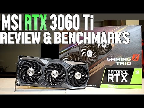 MSI RTX 3060 Ti Review & Gaming Benchmarks - The Ultimate Mid Range Graphics Card for PC Gamers?