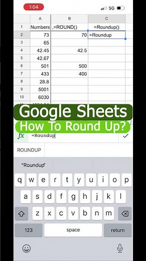 Is There a ROUNDUP Function in Google Sheets?
