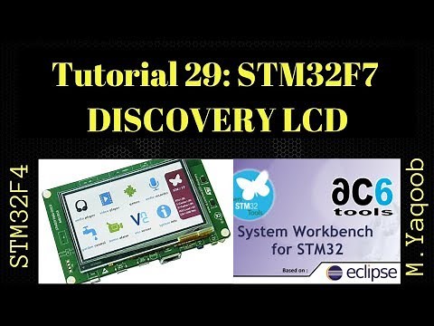 STM32F7 Discovery board - SW4STM32 Eclipse with CubeMX: Tutorial 29 - LCD & Touch