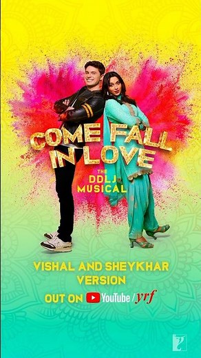 #ComeFallInLove | #OfficialTitleSong | #VishalDadlani | #SheykharRavjiani | #TheDDLJMusical