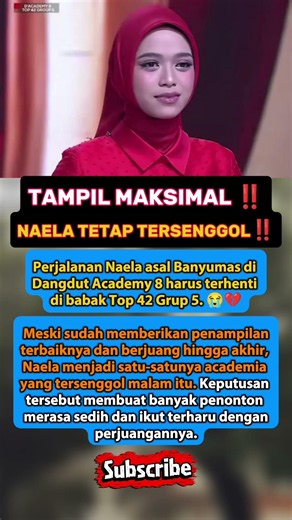 😭 Naela Tersenggol! Perjuangan Academia Banyumas Harus Berakhir di Top 42 DA8 #viral #fyp #reels
