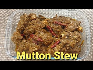 Authentic Mutton stew recipe