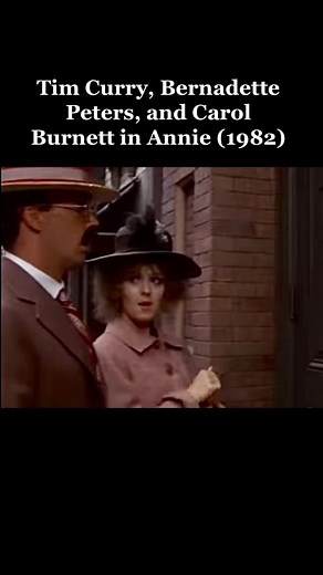 Rediscovering Annie (1982) Through Tim Curry's Performance