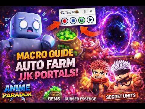 👉 How To AFK Farm JJK Portals With TinyTask! (Anime Paradox Macro Guide)