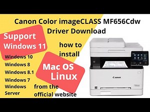 Canon Color Imageclass mf656cdw Driver Download and Setup Windows 11 Windows 10, Mac 14