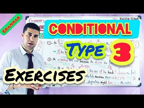 Conditional Three (Type 3) | Exercise