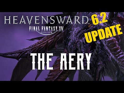 The Aery (6.2 UPDATE) - Boss Encounters Guide - FFXIV Heavensward