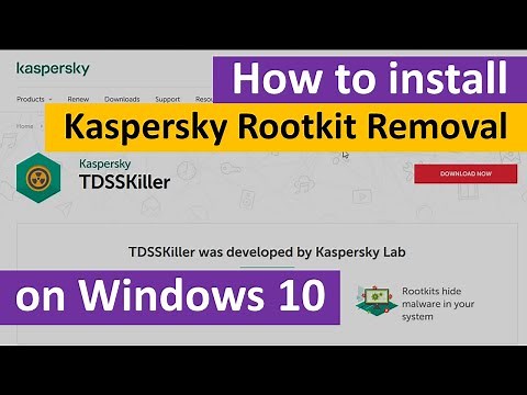How to Download and Install Kaspersky TDSSKiller Rootkit Removal on Windows 10
