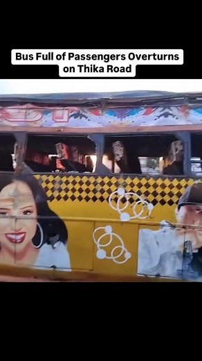 Nairobi Gossip Club / NGC on Instagram: "Bus Full of Passengers Overturns on Thika Road"