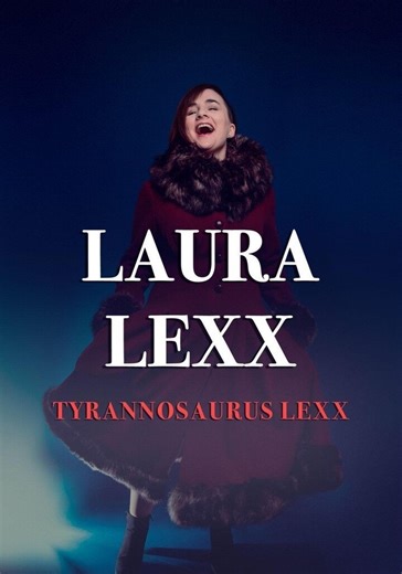 Laura Lexx: Tyrannosaurus Lexx - stream online