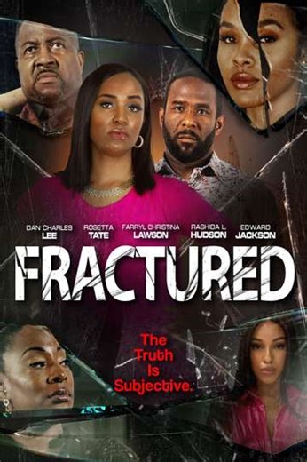 Fractured (2024) - Movie
