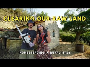 Clearing Raw Land BY HAND | Building An Off-Grid Homestead